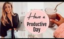 How to have a productive day! MY BEST HACKS