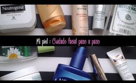 Mi piel : Cuidado facial paso a paso