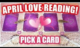 PICK A CARD & SEE WHAT'S COMING IN LOVE FOR THE MONTH OF APRIL! │ WEEKLY TAROT READING!