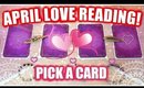 PICK A CARD & SEE WHAT'S COMING IN LOVE FOR THE MONTH OF APRIL! │ WEEKLY TAROT READING!