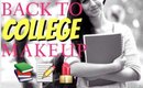 Back To College Time-Saving Makeup Routine