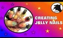 CREATING JELLY NAILS