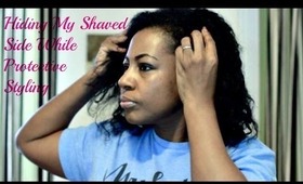 Natural Hair: How I Hide My Growing Shaved Side While Protective Styling