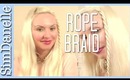 How to Do a Rope Braid Hairstyle  | SimDanelleStyle