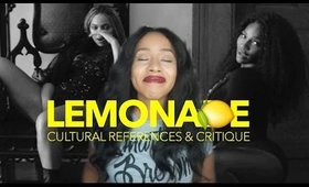 Lemonade: Cultural References & Critique of Beyonce's Visual Album