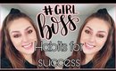 GIRL BOSS Habits For Success