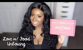 Unboxing | Love with Food !