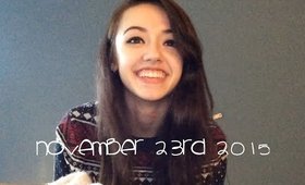 VlogsGiving Day 1: November 23rd 2015