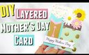 DIY Mother's Day Card, a DIY Layered Mother's Day Card DIY Mother's Day Card Ideas Card Tutorial