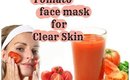 Tomato face mask for clear skin