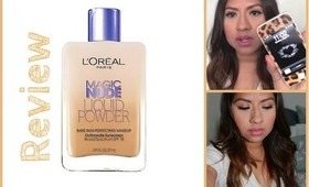 Loreal Magic Nude Liquid Powder Foundation Review 2013