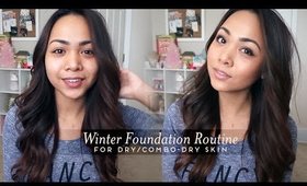 Winter Foundation Routine (for dry/combo-dry skin) | Charmaine Dulak