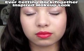 We Are Never Ever Getting Back Together Makeup Tutorial