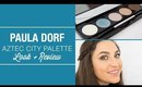 Paula Dorf Aztec City Palette Look + Review