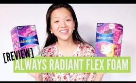 My Experience w/ Always Radiant Flex Foam Pads | now&jenn