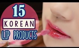 KOREAN LIP PRODUCTS Makeup TRY ON | 15 Interesting Products