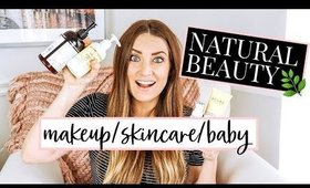 NATURAL BEAUTY PRODUCTS YOU NEED! MAKEUP/SKIN/BABY | Kendra Atkins