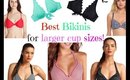 Best Bikinis for larger cup sizes!