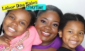 Labor Day Sales/Updates and Storytime