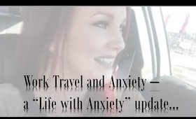 A vlog about traveling with Anxiety