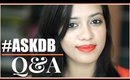 #AskDB Q&A | Debasree Banerjee