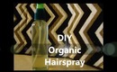 DIY Organic/Natural Hairspray