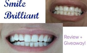 How I Whiten my Teeth + Giveaway | Smile Brilliant