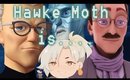 Theory: HAWKE MOTH IS.... -[Miraculous Ladybug]