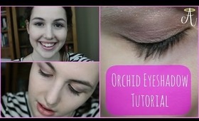 Orchid Eyeshadow Tutorial