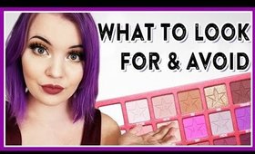 WHAT TO LOOK FOR & AVOID IN AN EYESHADOW PALETTE