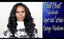 Chit Chat + Update+ Support Black Youtubers +Curvy Fashion Reloaded