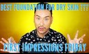 Is this the BEST Foundation for Dry Skin? First Impressions Friday | mathias4makeup