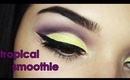 Tropical Smoothie makeup tutorial