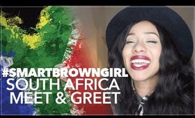 #SmartBrownGirl South Africa Meet & Greet