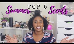 5 FRAGRANCES I’VE BEEN ROCKING FOR SUMMER 2019 | #KaysWays