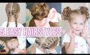 5 EASY HAIRSTYLES FOR LITTLE GIRLS!!