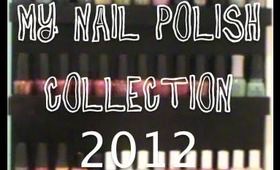 Nail Polish Collection 2012