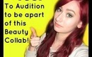 Beauty Collab Auditions 2013 *OPEN*