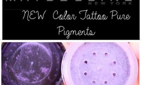 Maybelline Color Tattoo Pure Pigments| First Impression && Review