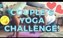 Couple's Yoga Challenge! ♡ Christina Amor