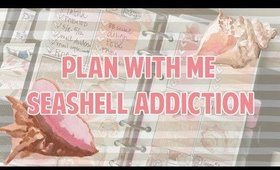 Plan With Me: Seashell Addiction