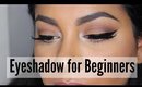 How to Apply Eyeshadow For Beginners | MissBeautyAdikt