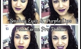 Smokey Eyes & Purple Lips feat. Lorac Pro Palette