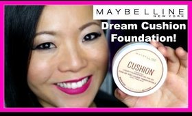 Maybelline Dream Cushion Foundation Review + First Impression