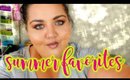 SUMMER LOVES (THIS FAR) | JUNE + JULY FAVORITES