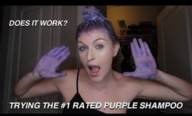 TRYING & REVIEWING THE #1 RATED PURPLE SHAMPOO