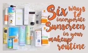 Six Ways To Incorporate Sunscreen In Your Makeup Routine