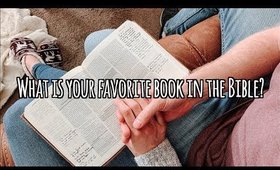 Our Favorite Books of the Bible! February Faith Q&A Part 11 | Brylan and Lisa