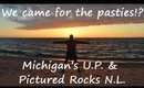 Truck Camper Life: Ep 2 - What are Pasties? | Michigan's UP & Pictured Rocks NL