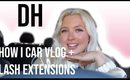 FIRST TIME GETTING  LASH EXTENSIONS + HOW I CAR VLOG | Daily Hayley